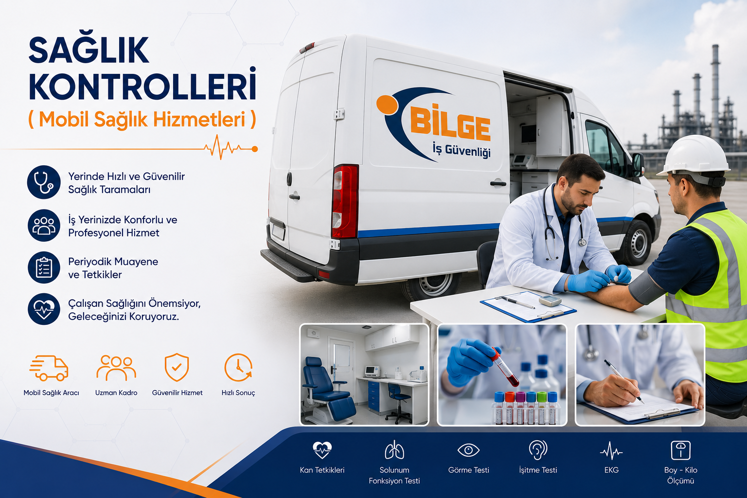SAĞLIK KONTROLLERİ (MOBİL SAĞLIK HİZMETLERİ)